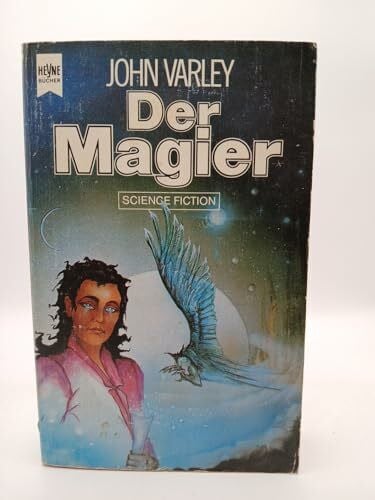 Varley, John Der Magier (Heyne Science Fiction und Fantasy (06))