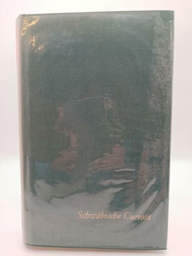 Georg Kleemann Schwäbische Curiosa