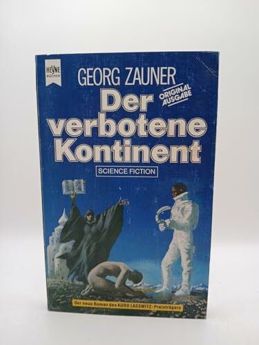 unknown Der verbotene Kontinent.