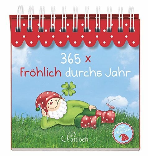 Manneh, Lisa 365 x Fröhlich durchs Jahr: Herr Fröhlich