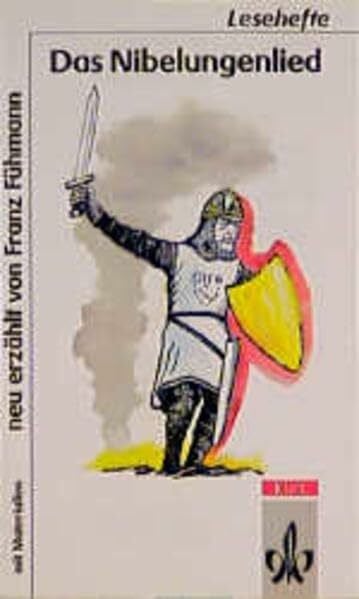 Fühmann, Franz Das Nibelungenlied: Mit Materialien (Lesehefte für den Literaturunterricht)