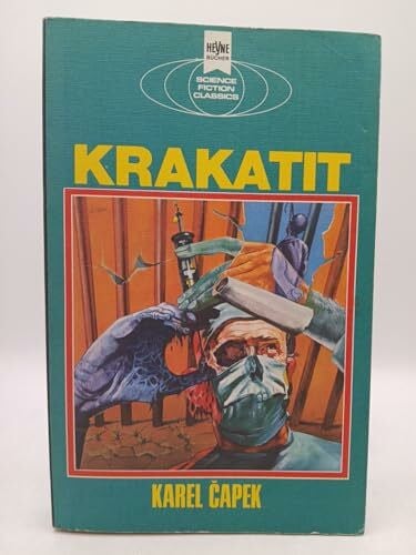 Karel Capek Krakatit. Ein klassischer Science Fiction-Roman