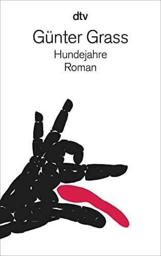 Grass, Günter Hundejahre: Roman
