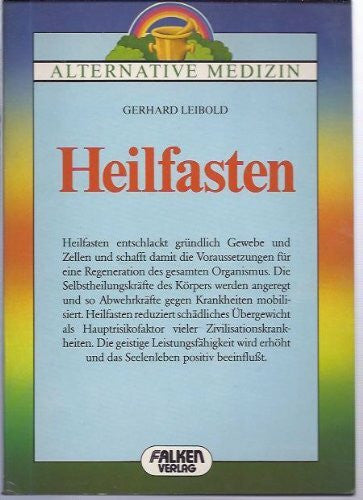 Gerhard Leibold Heilfasten.