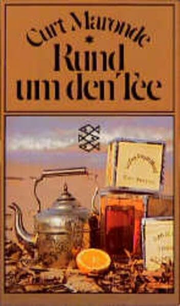 Maronde, Curt Rund um den Tee (Fischer Taschenbücher)