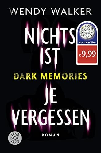 Kilchling, Verena Dark Memories - Nichts ist je vergessen: Roman