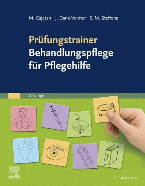 Cajetan, Martina Prüfungstrainer Behandlungspflege für Pflegehilfe