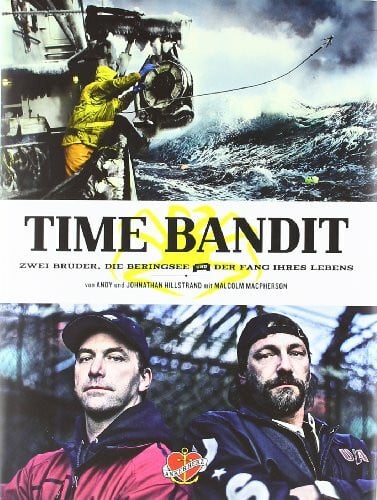 Glendenning, Cameron Time Bandit: Zwei Brüder, die Beringsee und der Fang ihres Lebens
