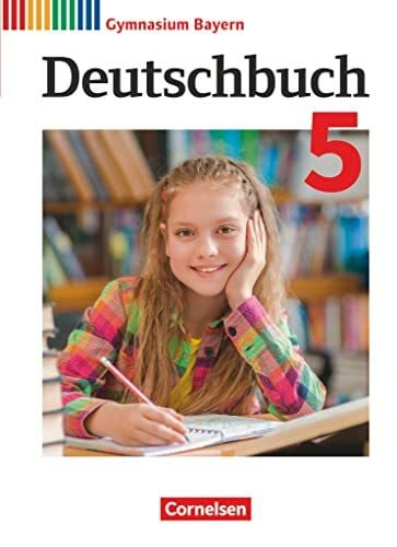 Schlagbauer, Johanna Deutschbuch Gymnasium - Bayern - Neubearbeitung - 5. Jahrgangsstufe: Schulbuch