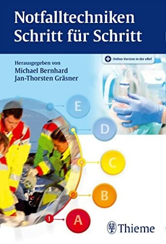 Gräsner, Jan-Thorsten Notfalltechniken Schritt für Schritt