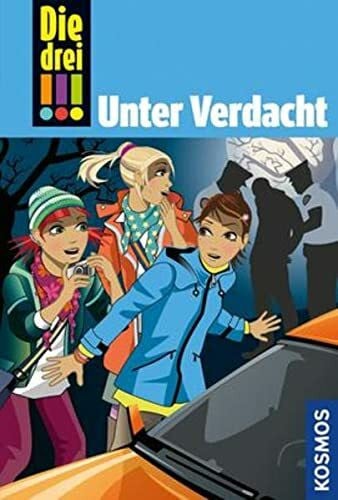 von Vogel, Maja Die drei !!!, 47, Unter Verdacht