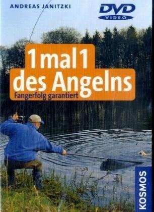 Janitzki, Andreas 1 mal 1 des Angelns: Fangerfolg garantiert