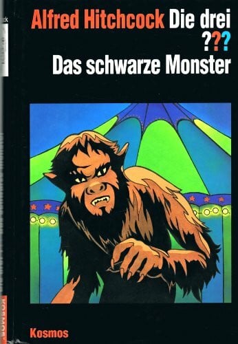 Marx, André Die drei Fragezeichen und . . ., Das schwarze Monster