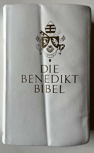 Benedikt XVI. Die Benedikt-Bibel: Die Heilige Schrift des Alten und Neuen Bundes. Vollständige deutsche Ausgabe: Vollständige deutsche Ausgabe. Zum Festtag des ... Benedikt XVI. im Jahr seines 80. Geburtstages