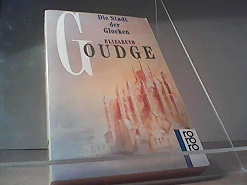 Stotzingen, Gertrud von Die Stadt der Glocken