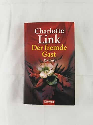 Link, Charlotte Der fremde Gast