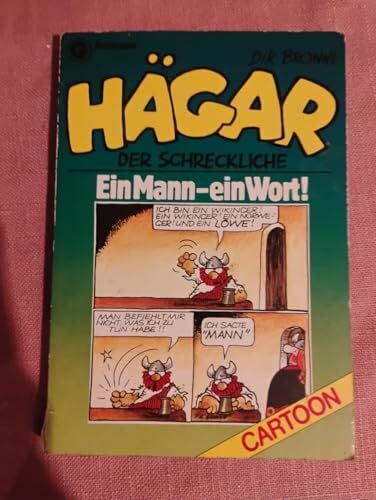 Browne, Dik Hägar, der Schreckliche: Ein Mann - ein Wort (Goldmann Cartoon)