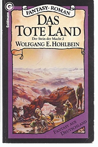 Hohlbein, Wolfgang Das tote Land. Enwor 03.