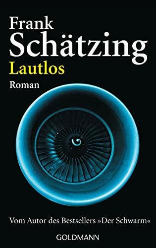 Schätzing, Frank Lautlos