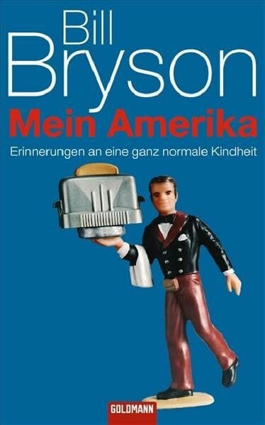 Ruschmeier, Sigrid Mein Amerika: Erinnerungen an eine ganz normale Kindheit (Hardcover Fiction)