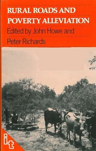 Richards, Peter Rural Roads and Poverty Alleviation