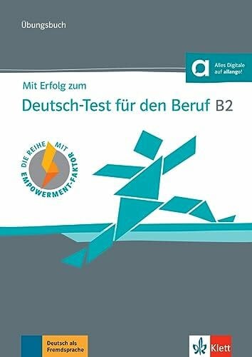 Rodi, Margret Mit Erfolg zum Deutsch-Test für den Beruf B2 – Übungsbuch: Buch mit Audios