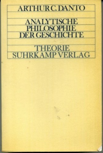 Behrens, Jürgen Analytische Philosophie der Geschichte (Theorie)