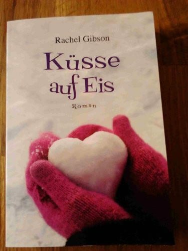 Althans, Antje Küsse auf Eis: Roman - Seattle Chinooks 4 (Die 'Seattle Chinooks'-Reihe, Band 4)