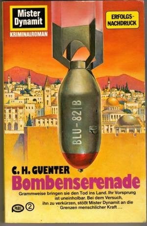 Guenter, C. H Bombenserenade