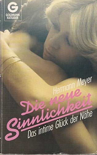 Hermann Meyer Die neue Sinnlichkeit