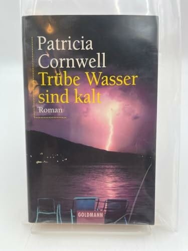 Cornwell, Patricia Trübe Wasser sind kalt