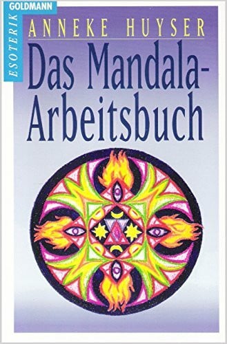 Huyser, Anneke Das Mandala-Arbeitsbuch