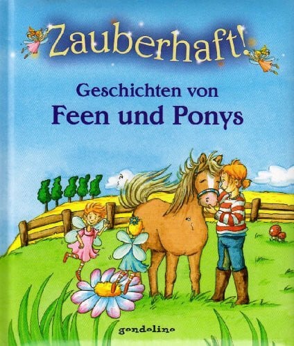 Theissen, Petra Zauberhaft! Geschichten von Feen und