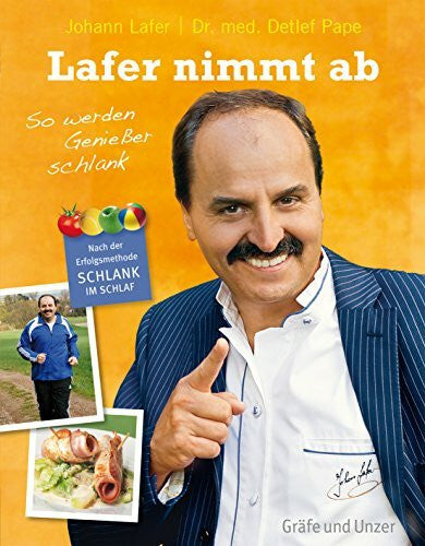 Pape, Dr. med. Detlef Lafer nimmt ab: So werden Genießer schlank