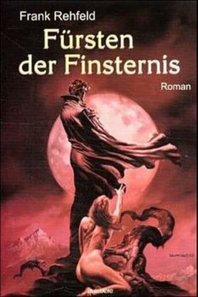 Rehfeld, Frank Edition DK 06. Fürsten der Finsternis (Dämonenkiller Edition DK)