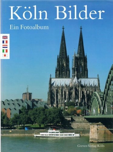 Uwe Dettmar Köln Bilder. Ein Fotoalbum