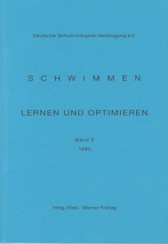 Heinze, Frank Schwimmen - Lernen und Optimieren: Tagung Damp 1990 - 13 Beiträge