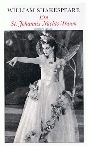 Christoph Martin Wieland Ein St. Johannis Nachts-Traum (Theatralische Werke in 21 Einzelbänden, Bd.1)