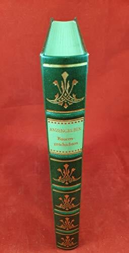ANZENGRUBER, LUDWIG. Ludwig Anzengruber: Bauerngeschichten