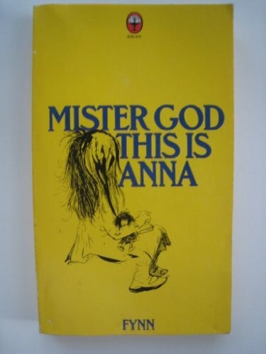 Fynn Mister God, This is Anna