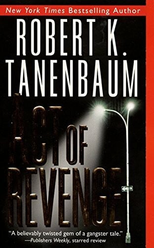 Tanenbaum, Robert K Act of Revenge