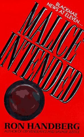 Handberg, Ron Malice Intended