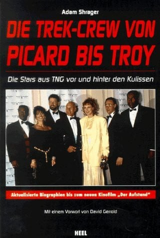 Shrager, Adam Die Trek-Crew von Picard bis Troy