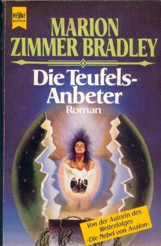 Bradley, Marion Zimmer Die Teufelsanbeter (Heyne Allgemeine Reihe (01))