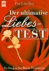 Lindley, Pat Heyne Kompakt Info, Nr.24, Der ultimative Liebestest