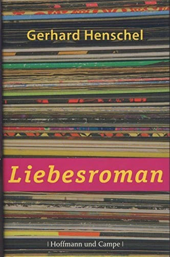 Henschel, Gerhard Liebesroman