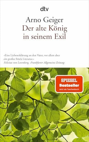 Geiger, Arno Der alte König in seinem Exil