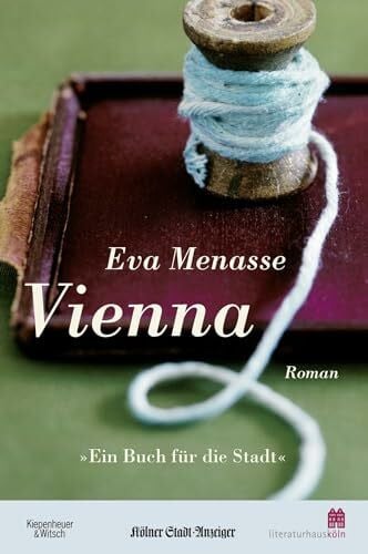 Menasse, Eva Vienna (Ausgabe Ein Buch für die Stadt 2018): Roman