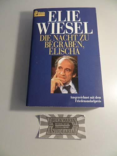 Wiesel, Elie Die Nacht zu begraben, Elischa