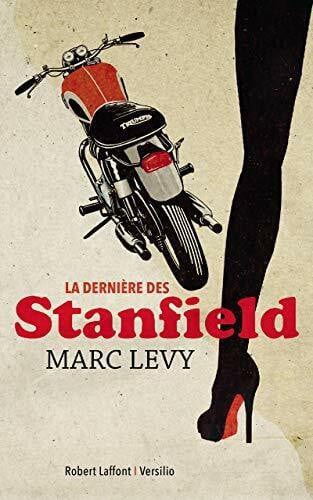 Levy, Marc La Dernière des Stanfield